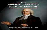 The Farewell Sermon of Jonathan Edwards - Chapel  · PDF fileTHE FAREWELL SERMON OF JONATHAN EDWARDS by Jonathan Edwards (1703-1758) Contents Preface.....3