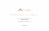 THE DIY EVALUATION GUIDE · PDF fileshows how the DIY Evaluation Guide could be used ... The Sutton Trust-EEF Teaching and Learning Toolkit ... the future by conducting DIY evaluation.