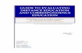 GUIDE TO EVALUATING DISTANCE EDUCATION AND ... …accjc.org/wp-content/uploads/Guide-to-Evaluating-DE-and-CE.pdf · GUIDE TO EVALUATING DISTANCE EDUCATION AND CORRESPONDENCE EDUCATION