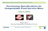 Purchasing Specifications for Compostable Food Service …ilsr.org/wp-content/uploads/2012/05/Culver_PurchasingSpecsforCompo... · Purchasing Specifications for Compostable Food Service