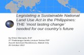 Framework for a Sustainable National Land Use Policy in ... · PDF file1 From A Powerpoint Presentation by Prof. Ernie Serote, UP SURP