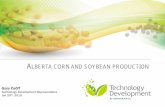 ALBERTA CORN AND SOYBEAN PRODUCTION - …Department/deptdocs.nsf/all/crop15187/$FILE... · Monsanto products are commercialized in accordance with ETS Product Launch Stewardship Guidance,