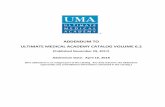 ADDENDUM TO ULTIMATE MEDICAL ACADEMY CATALOG · PDF file2 Addendum for Ultimate Medical Academy Catalog Volume 6.2 (Pharmacy Technician - Diploma Program) Effective December 29, 2017