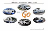 DMV 2 Go Bringing DMV service to you. - WAVY-TV · PDF file22.02.2016 · DMV 2 Go – Bringing DMV service to you. More than 250,000 miles traveled since January 2011 3 Produced by