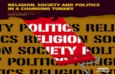 RELIGION, SOCIETY AND POLITICS IN A CHANGING TURKEYresearch.sabanciuniv.edu/5854/...and_Politics_in_a_Changing_Turkey.pdf · RELIGION, SOCIETY AND POLITICS IN A CHANGING TURKEY ...