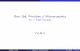 Econ 101: Principles of Microeconomics - Ch. 1: First ... · PDF fileEcon 101: Principles of Microeconomics Ch. 1: First Principles Fall 2010 Herriges (ISU) Chapter 1: First Principles
