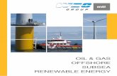 OFFSHORE SUBSEA RENEWABLE ENERGY - WEC · PDF fileOFFSHORE SUBSEA RENEWABLE ENERGY. ... expertise for offshore substation platforms. This includes topside design and engineering, J-Tube