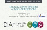Regulatory scientific significance of Japan’s ADR relief ... · PDF file3 1. Streamlined rescue ... 2nd 3rd target population Efficacy Safety ... • Periodic blood test (esp. once/2