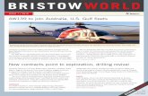 BristOWWOrlD - Confidence in flight. · PDF fileBristOWWOrlD Bristow’s first AW139 helicopter arrived in December. More than 440 AW139 helicopters have been ordered by 120 organizations