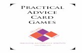 Practical Advice Card Games - thiagi.netthiagi.net/PAC/pacGameBooklet.pdf · All practical advice card games have been repeatedly play-tested with groups of players around the world.