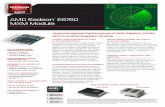 AMD Radeon E6760 MXM · PDF fileAMD Radeon ™ E6760 MXM Module Compact, Industry Standard Form Factor for the Embedded Market The exceptional feature set of the AMD Radeon™ E6760