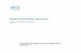 Dell Fluid File  · PDF file2 Dell Fluid File System Overview ... client-facing controllers host the Fluid File System software and provide the file sharing infrastructure