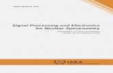 Signal Processing and Electronics for Nuclear Spectrometry · PDF fileSignal Processing and Electronics for Nuclear ... Signal Processing and Electronics for Nuclear Spectrometry ...