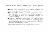 Brief&History&of&Solid&State&Physics&maslov/phz6426/history_SS_fall_2012.pdf · Wiedemann=FranzLaw& Gustav Wiedemann’and’Rudolph’Franz’(1853)’ thermal conductivity electrical