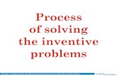 Process of solving the inventive problems - Target · PDF fileProcess of solving the inventive problems Process of solving the inventive problems. ... by Gennady Ivanov and Alexander