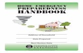 Home Emergency Preparedness Handbook - · PDF fileof water per pet per day Have purifying agents available In an emergency, ... page 35) and used as drinking or cooking water. Stored