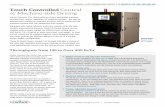 Touch Controlled Central or Machine-side D · PDF fileEquipped with highly efficient desiccant wheels, long-life tube heaters and powerful blowers, Conair W Series Dryers can be ...