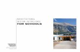 ARCHITECTURAL DESIGN GUIDELINES FOR · PDF filearchitectural concepts which are often challenging to ... ARCHITECTURAL DESIGN GUIDELINES FOR SCHOOLS School. of . Alberta Infrastructure
