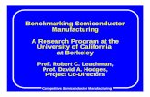 Benchmarking Semiconductor Manufacturing A Research ...microlab.berkeley.edu/csm/Csmlong497.pdf · Benchmarking Semiconductor Manufacturing A Research Program at the ... Competitive