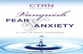 Vanquish Fear Anxiety - Change That's Right  · PDF fileVanquish Fear & Anxiety WORKBOOK (800) 828-7484   CTRN PHOBIA CLINIC™ first6pages 1 3/2/05, 12:25 PM
