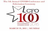 The 5th Annual CFO100 Conference and Felicitation Ceremonymondialit.com/pdf/events/cfo100-2015_post-event-report.pdf · The 5th Annual CFO100 Conference and Felicitation Ceremony.