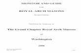 Second Edition Published by Authority of - … RAM WA 2006.pdf · Revised and Approved May 16, 2006 Page 1 MONITOR AND GUIDE FOR ROYAL ARCH MASONS Second Edition Published by Authority