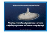 Hrvatsko pomorsko zakonodavstvo u procesu usklađenja s ... · PDF filesposobnost brodova za plovidbu ... brodovi za prijevoz ukapljenih plinova - 0 Ulaskom RH u EU povla ... promet