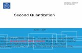 Second Quantization - Royal Institute of Technology · PDF fileIn Second Quantization one introduces the creation operator such that a state can be written as Vacuum There is no particle