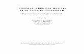 FORMAL APPROACHES TO FUNCTION IN GRAMMARdingo.sbs.arizona.edu/~carnie/publications/PDF/FF.pdf · FORMAL APPROACHES TO FUNCTION IN GRAMMAR Papers in honor of Eloise Jelinek Edited