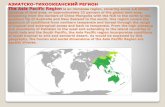 АЗИАТСКО ТИХООКЕАНСКИЙ РЕГИОН The Asia Pacific · PDF fileРазмеры стран ЮВА 3% суши, 8,8% населения, 4,8% ВВП мира (по