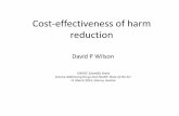 Cost-effectiveness of harm reduction - unodc.org · PDF fileCost-effectiveness of harm reduction ... Prevalence of Injecting Drug Use Mathers et al, Lancet ... Key population Overall