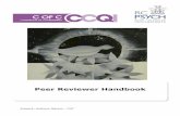 Peer Reviewer Handbook - The Royal College of Psychiatrists Reviewer Handbook Final.pdf · Peer Reviewer Handbook . ... Role of the peer reviewer ... The peer-review process is an