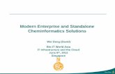 Modern Enterprise and Standalone Cheminformatics Solutions · PDF fileModern Enterprise and Standalone Cheminformatics Solutions Wei Deng ... • Implemented in C# .NET, ... using