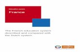 Education System France - Nuffic · PDF fileEducation system France | EP -Nuffic ... version 3, November 2016 6 ... linked to a specific field of study;
