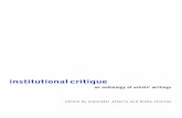 Institutional Critique: An Anthology of Artists' Writings · PDF fileedited by alexander alberro and blake stimson institutionalcritique an anthology of artists’ writings