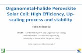 Organometal-halide Perovskite Solar Cell: High Efficiency ... · PDF fileOrganometal-halide Perovskite Solar Cell: High Efficiency, Up- ... Perovskite Deposition n-TiO2 Deposition