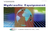 005550 Hydraulic Equipment - All World Machinery · PDF file1 YUKEN PRODUCTS FOR EVERY NEED As a specialized manufacturer of hydraulic equipment, we Yuken are trying hard to meet our