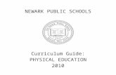 NEWARK PUBLIC SCHOOLScontent.nps.k12.nj.us/.../2014/09/2010pecurriculumpkto1…  · Web viewNewark Public Schools (NPS) ... who does not require a state certificate in Physical Education.