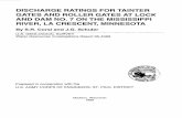 DISCHARGE RATINGS FOR TAINTER GATES AND  · PDF fileSectional view of tainter gate ... DISCHARGE RATINGS FOR TAINTER GATES ... This study was limited to the analysis of sub­