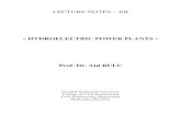 HYDROELECTRIC POWER PLANTS - İTÜweb.itu.edu.tr/~bulu/hyroelectic_power_files/lecture_notes_12.pdf · « HYDROELECTRIC POWER PLANTS » ... the diameter of each pipe should be determined