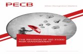 THE REVISION OF ISO 31000 RISK MANAGEMENT - PECB · PDF fileTHE REVISION OF ISO 31000 RISK MANAGEMENT   When Recognition Matters