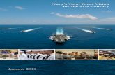 Navy’s Total Force Vision for the 21st CenturyNavy’s Total Force Vision for the 21stCentury 3 Foreword Navy’s Tota l Force Vision for the 21st Century ﬁrmly recognizes our