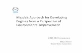 Mazda’s Approach for Developing from a of · PDF fileMazda’s Approach for Developing Engines from a Perspective of Environmental Improvement 2015 ERC Symposium Mitsuo Hitomi Mazda