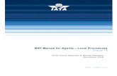BSP Manual for Agents – Local Procedures - IATA - · PDF fileIATA Czech Republic & Slovak Republic December 2010 česko – anglická verze BSP Manual for Agents – Local Procedures