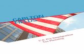 U.S. Pre-Immigration Tax Planning - Carlton Fields · PDF fileThe U.S. Tax Code The U.S. Tax Code was written with an implicit understanding that wealthy individuals would engage in