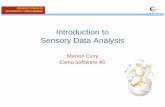 Introduction toIntroduction to Sensory Data Analysis - · PDF fileSensory Data Analysis: Course outline: 1. Why sensory data analysis? 2. Data collection and experimental design 3.