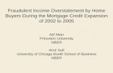 Fraudulent Income Overstatement by Home Buyers …faculty.chicagobooth.edu/amir.sufi/data-and-appendices/MianSufi... · Fraudulent Income Overstatement by Home Buyers During the Mortgage