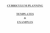 CURRICULUM PLANNING TEMPLATES EXAMPLES · PDF fileMedium-term Planning Age Group: General Developmental Goals : ... Short-Term Short-term Project/Activity Plan Aistears Links Equipment