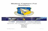 Motion Capture For Runners - Michigan State · PDF fileMotion Capture For Runners Sponsor: ... Blake Frantz Zhichao Lu Alex Mazzoni Nori Wilkins Chenli Yuan Dan Zilinskas. ECE 480