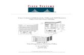 Cisco Catalyst 6509 Switch, 7606 and 7609 Routers with · PDF file© Copyright 2004 Cisco Systems, Inc. Page 3 of 22 ... Modules (NMs) and Service Modules (SMs) available, the modular
